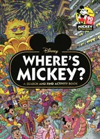 Gdzie jest Mickey? - Książka z ćwiczeniami Disneya do wyszukiwania i znajdowania - Where's Mickey? - A Disney search & find activity book