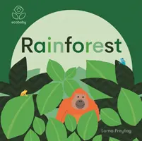 Eco Baby: Lasy deszczowe - Eco Baby: Rainforest