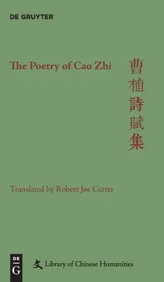 Poezja Cao Zhi - The Poetry of Cao Zhi