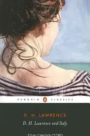 D. H. Lawrence i Włochy - D. H. Lawrence and Italy