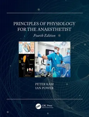 Zasady fizjologii dla anestezjologa - Principles of Physiology for the Anaesthetist