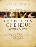 Cztery portrety, jeden Jezus zeszyt ćwiczeń miękka okładka - Four Portraits, One Jesus Workbook Softcover