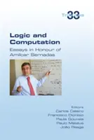 Logika i obliczenia: Eseje na cześć Amilcara Sernadasa - Logic and Computation: Essays in Honour of Amilcar Sernadas