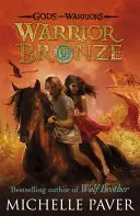 Brąz wojownika (Bogowie i wojownicy, księga 5) - Warrior Bronze (Gods and Warriors Book 5)