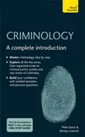 Kryminologia: Kompletne wprowadzenie: Teach Yourself - Criminology: A Complete Introduction: Teach Yourself