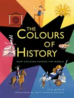 Kolory historii - jak kolory ukształtowały świat - Colours of History - How Colours Shaped the World