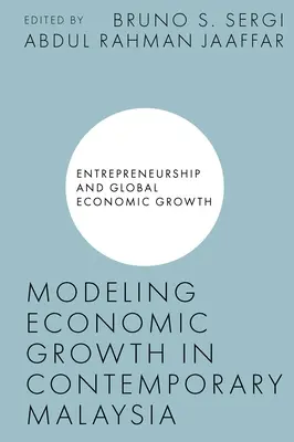 Modelowanie wzrostu gospodarczego we współczesnej Malezji - Modeling Economic Growth in Contemporary Malaysia