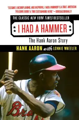 Miałem młotek: Historia Hanka Aarona - I Had a Hammer: The Hank Aaron Story