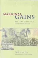 Zyski marginalne: Transakcje monetarne w Afryce Atlantyckiej - Marginal Gains: Monetary Transactions in Atlantic Africa
