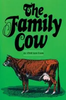 Krowa rodzinna - The Family Cow