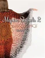 Mistyczne szale 2 - Mystic Shawls 2