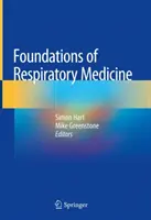 Podstawy medycyny układu oddechowego - Foundations of Respiratory Medicine
