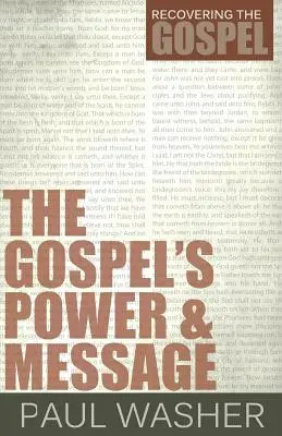 Moc i przesłanie Ewangelii - The Gospel's Power and Message