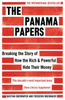 Panama Papers - Przełamując historię o tym, jak bogaci i potężni ukrywają swoje pieniądze - Panama Papers - Breaking the Story of How the Rich and Powerful Hide Their Money