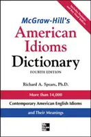 Słownik idiomów amerykańskich McGraw-Hill - McGraw-Hill's Dictionary of American Idioms Dictionary