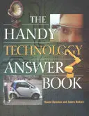 Podręczna książka z odpowiedziami technologicznymi - The Handy Technology Answer Book