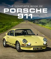 Kompletna książka o Porsche 911: Każdy model od 1964 roku - The Complete Book of Porsche 911: Every Model Since 1964