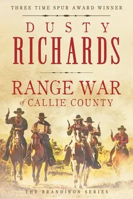 Wojna na odległość w hrabstwie Callie - Range War of Callie County