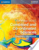 Cambridge IGCSE Combined and Co-Ordinated Sciences Chemistry Workbook