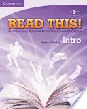 Przeczytaj to! Intro Student's Book: Fascynujące historie z różnych obszarów treści - Read This! Intro Student's Book: Fascinating Stories from the Content Areas