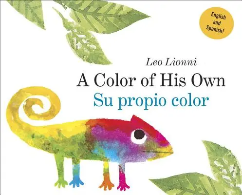 Su Propio Color (a Color of His Own, Wydanie dwujęzyczne hiszpańsko-angielskie) - Su Propio Color (a Color of His Own, Spanish-English Bilingual Edition)