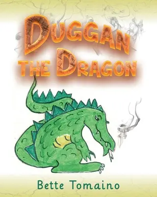 Duggan Smok - Duggan the Dragon