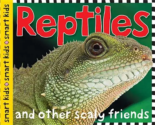 Smart Kids: Gady i płazy - Smart Kids: Reptiles and Amphibians