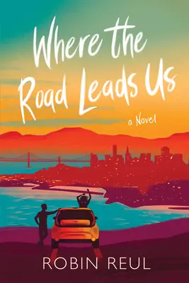 Gdzie prowadzi nas droga - Where the Road Leads Us