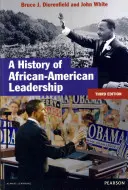 Historia przywództwa Afroamerykanów - A History of African-American Leadership