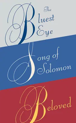 Toni Morrison Box Set: The Bluest Eye, Pieśń Salomona, Umiłowana - Toni Morrison Box Set: The Bluest Eye, Song of Solomon, Beloved