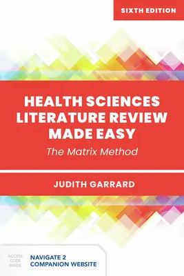 Łatwy przegląd literatury z zakresu nauk o zdrowiu - Health Sciences Literature Review Made Easy