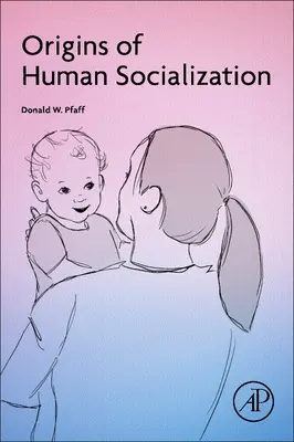 Początki ludzkiej socjalizacji - Origins of Human Socialization