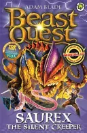 Beast Quest: 94: Saurex, cichy pełzacz - Beast Quest: 94: Saurex the Silent Creeper