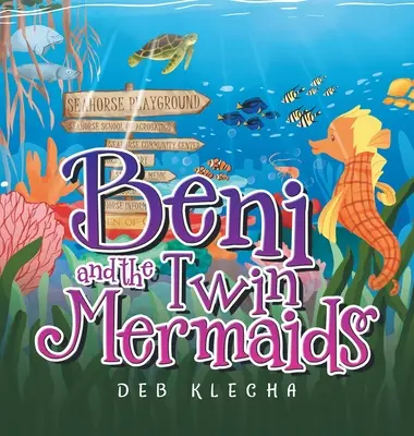 Beni i bliźniacze syreny - Beni and the Twin Mermaids