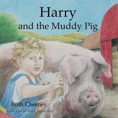 Harry i błotnista świnia - Harry and the Muddy Pig