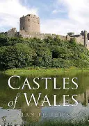 Zamki Walii - Castles of Wales