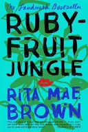 Rubyfruit Jungle