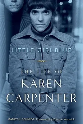 Little Girl Blue: Życie Karen Carpenter - Little Girl Blue: The Life of Karen Carpenter