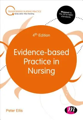 Praktyka pielęgniarska oparta na dowodach naukowych - Evidence-Based Practice in Nursing