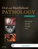 Patologia jamy ustnej i szczękowo-twarzowej - Oral and Maxillofacial Pathology