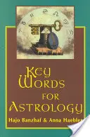 Słowa kluczowe dla astrologii - Key Words for Astrology