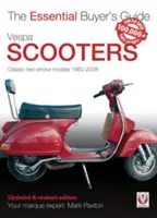 Skutery Vespa - klasyczne modele 2-suwowe 1960-2008 - Vespa Scooters - Classic 2-Stroke Models 1960-2008