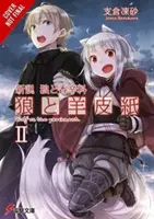 Wilk i Pergamin: Nowa teoria Spice & Wolf, Vol. 2 (Light Novel) - Wolf & Parchment: New Theory Spice & Wolf, Vol. 2 (Light Novel)