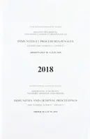 Reports of Judgments, Advisory Opinions and Orders: Immunitety i postępowanie karne (Gwinea Równikowa przeciwko Francji), wyrok z dnia 6 czerwca 2018 r. - Reports of Judgments, Advisory Opinions and Orders: Immunities and Criminal Proceedings (Equatorial Guinea V. France), Judgment of 6 June 2018