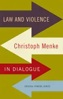 Prawo i przemoc: Christoph Menke w dialogu - Law and violence: Christoph Menke in dialogue