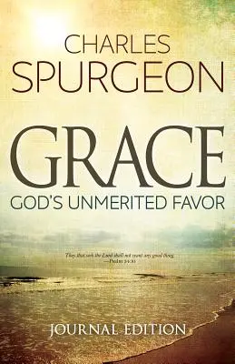 Grace (Journal Edition): Boża niezasłużona łaska - Grace (Journal Edition): God's Unmerited Favor