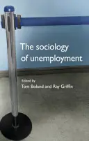 Socjologia bezrobocia - The Sociology of Unemployment