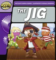 Rapid Phonics Step 1: The Jig (Fikcja) - Rapid Phonics Step 1: The Jig (Fiction)