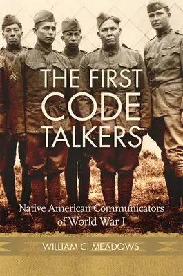 The First Code Talkers: Rdzenni Amerykanie komunikujący się podczas I wojny światowej - The First Code Talkers: Native American Communicators in World War I