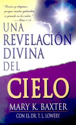 Boskie objawienie nieba - Una Revelacin Divina del Cielo